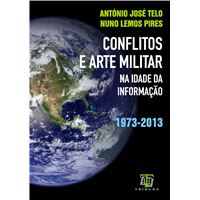 Conflitos e Arte Militar na Idade da Informação
