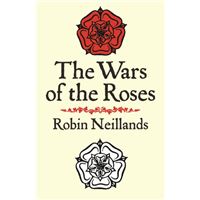 The Wars of the Roses