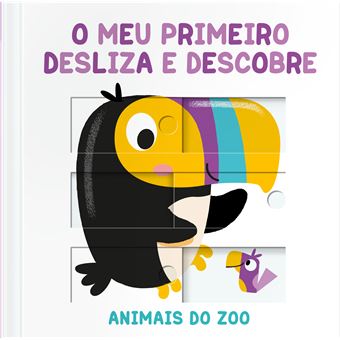 O Meu Primeiro Desliza e Descobre: Animais do zoo - 1