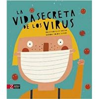 La vida secreta de los virus