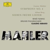 Mahler: Symphony no.4 & Berg: Sieben frühe Lieder