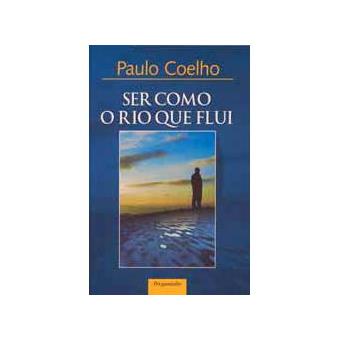 Ser como o Rio que Flui