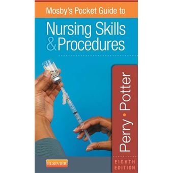 Mosby's Pocket Guide to Nursing Skills and Procedures - E-Book - 1