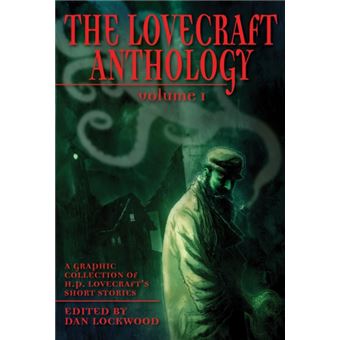 The Lovecraft Anthology - Book 1