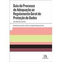 Guia do Processo de Adequação ao Regulamento Geral de Proteção de Dados
