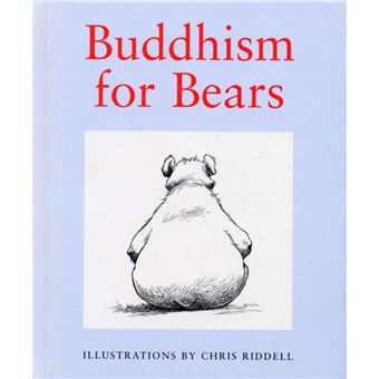 Buddhism For Bears