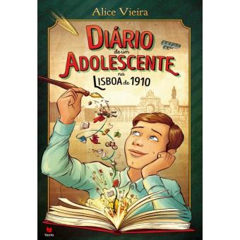 Diário de um adolescente na Lisboa de 1910