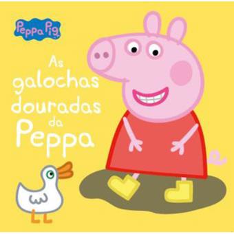 As Galochas Douradas da Peppa