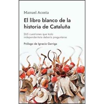 El Libro Blanco De La Historia De C - Manuel Acosta Elias - Compra ...