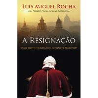 A Resignação