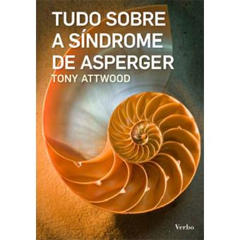 Tudo Sobre a Síndrome de Asperger