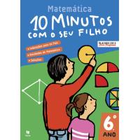 10 Minutos Com o Seu Filho - Matemática 6º Ano