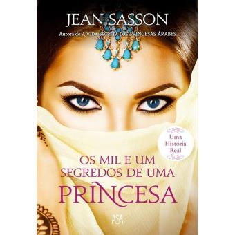 Os Mil e Um Segredos de uma Princesa