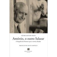 António, o Outro Salazar