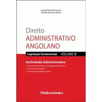 Direito Administrativo Angolano - Vol. III