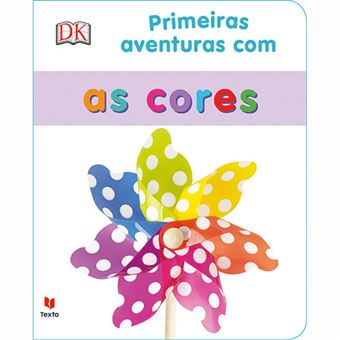 Primeiras Aventuras com as Cores