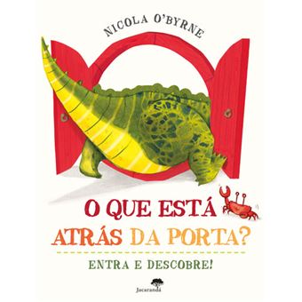 O Que Está Atrás da Porta?