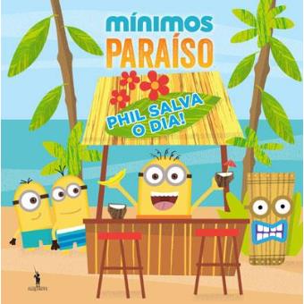 Mínimos Paraíso - Phil Salva o Dia!