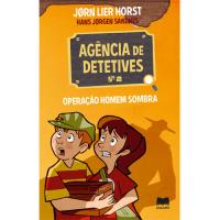 Agência de Detetives Nº 2 - Livro 2: Operação Homem Sombra