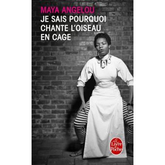 Je sais pourquoi chante l'oiseau en cage