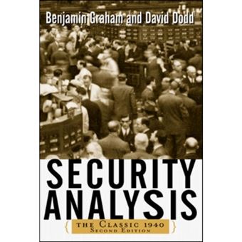 Security analysis: the classic 1940 - 1