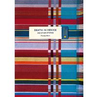 Death in Venice and Other Stories