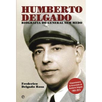 Humberto Delgado - Edição Especial