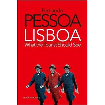 Lisboa - What the Tourist Should See