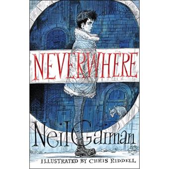 Neverwhere - Illustrated Edition