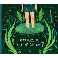 Porque Choramos?