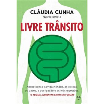 Livre Trânsito: O Regime Alimentar Baixo em FODMAP