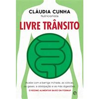 Livre Trânsito: O Regime Alimentar Baixo em FODMAP