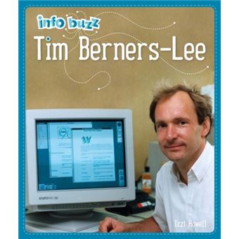 Info Buzz: History: Tim Berners-lee - Izzi Howell - Compra Livros Na ...