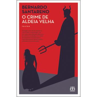 O Crime de Aldeia Velha