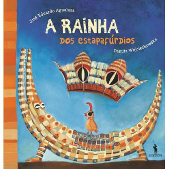 A Rainha dos Estapafúrdios