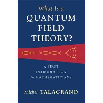 Quantum Field Theory (QFT)