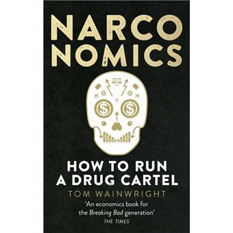 Narconomics
