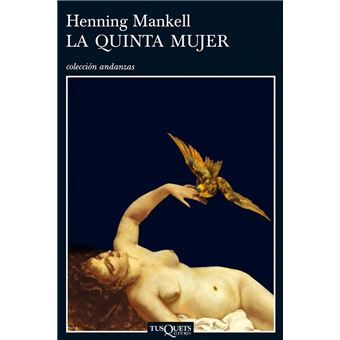 La quinta mujer