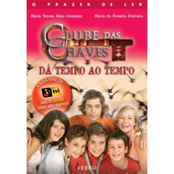 O Clube das Chaves Dá Tempo ao Tempo
