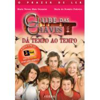 O Clube das Chaves Dá Tempo ao Tempo