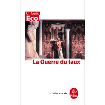La Guerre du Faux