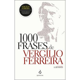 1000 Frases de Vergílio Ferreira