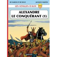 Les Voyages d'Alix: Alexandre, le Conquérant Vol 1