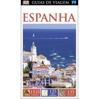 Espanha - Guia de Viagem Porto Editora