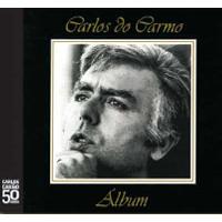 Carlos do Carmo - Mais Do Que Amor é Amar (50 Anos DGP) - CD