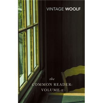 The Common Reader - Volume 2
