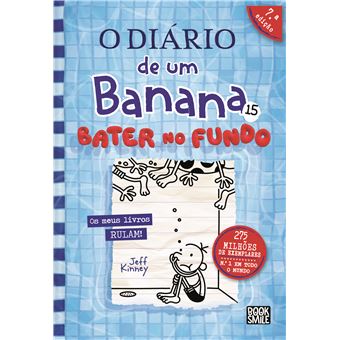 O Diário de um Banana - Livro 15: Bater no Fundo 4º Edição