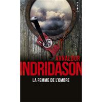 Trilogie des Ombres - Livre 2: La Femme de l'Ombre