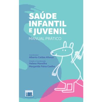 Saúde Infantil e Juvenil: Manual Prático