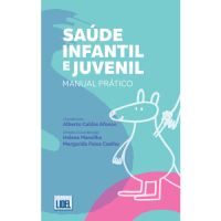 Saúde Infantil e Juvenil: Manual Prático